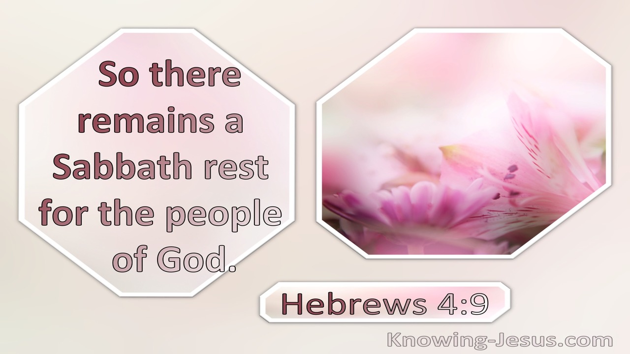 Hebrews 4:9 There Remains A Sabbath Rest For The Peopele Of God (cream)